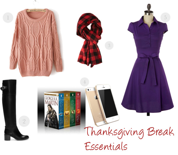 Thanksgiving Break Essentials